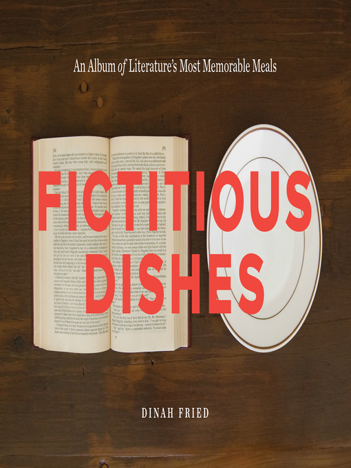Title details for Fictitious Dishes by Dinah Fried - Available